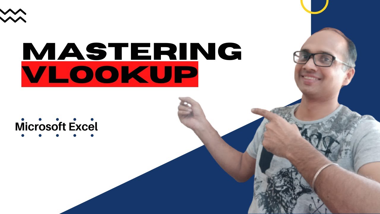 Mastering Vlookup | How to use Vlookup in Excel