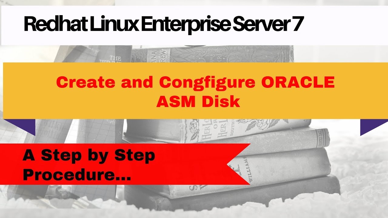 How to configure and create Oracle ASM disk In RHEL7 | CentOS 7