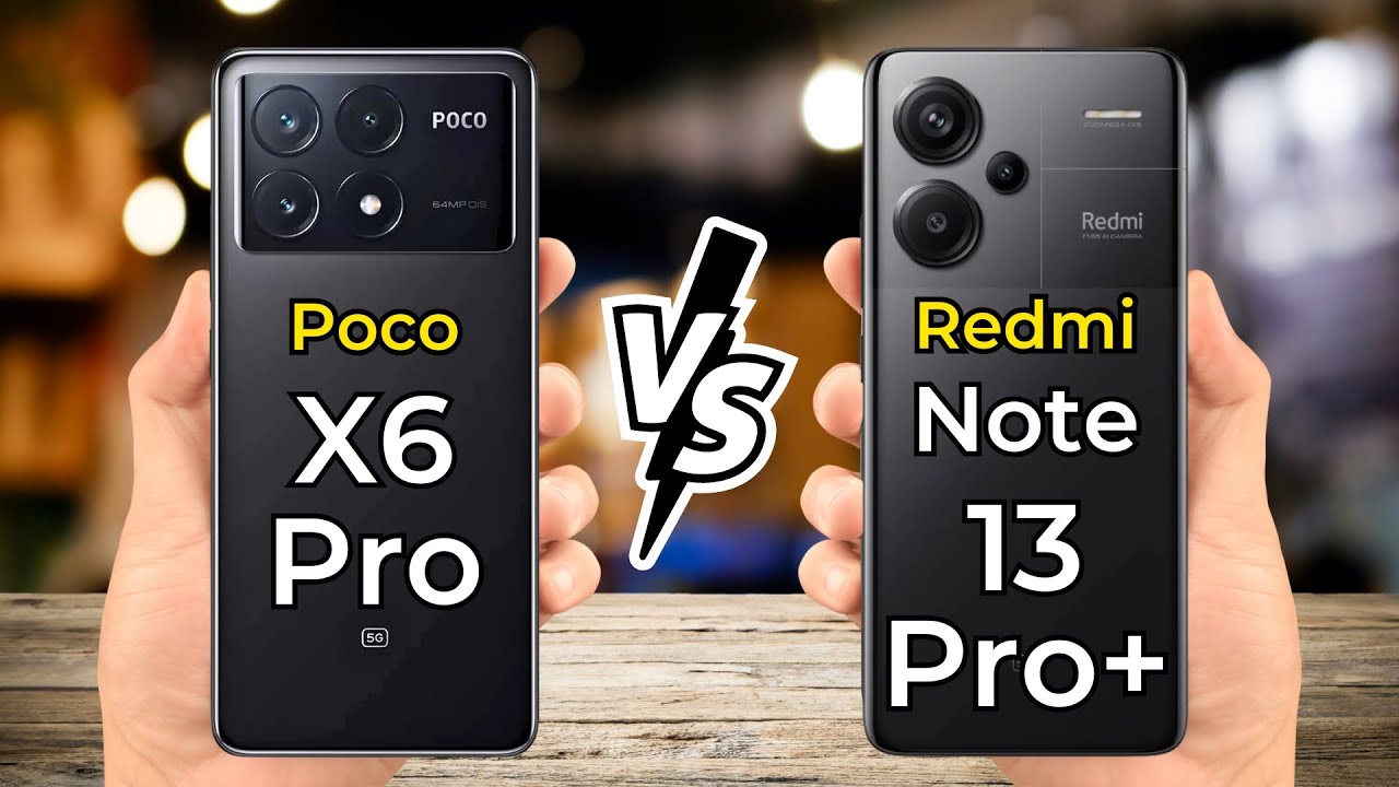 Poco X6 Pro Vs Redmi Note 13 Pro Plus 🔥 Full Specs Comparison