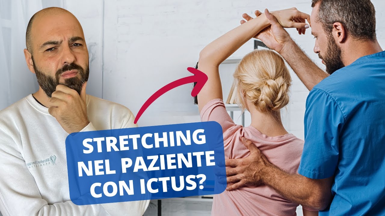 Stretching nel paziente con ictus?