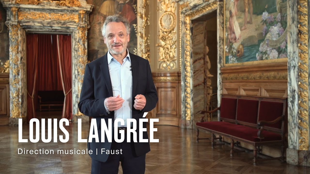 Faust vu par Louis Langrée