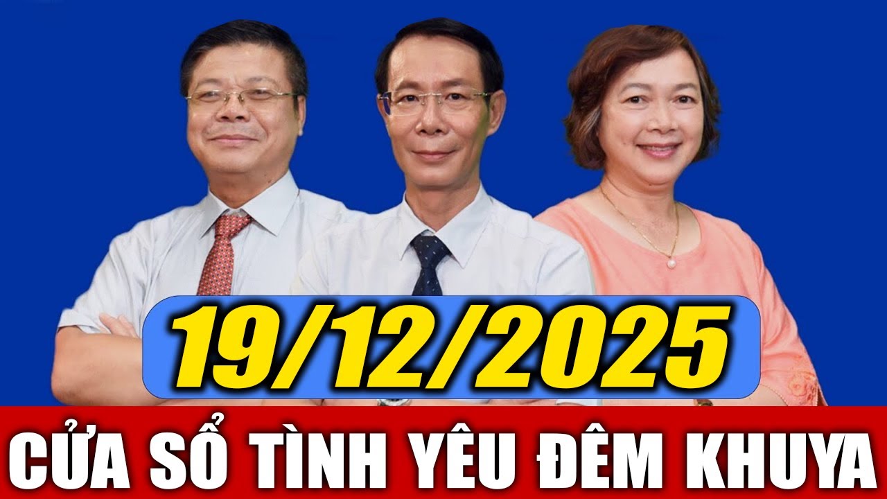 Nghe Cửa Sổ Tình Yêu VOV Đêm Khuya Ngày 19/12/2025 | Đinh Đoàn Chia Sẻ Về Hôn Nhân Tan Vỡ