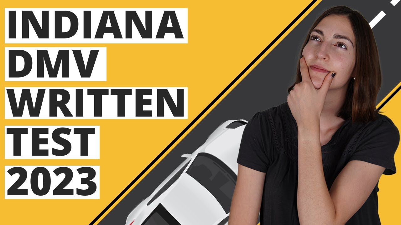 Indiana DMV Written Test 2023 (60 Questions with Explained Answers)