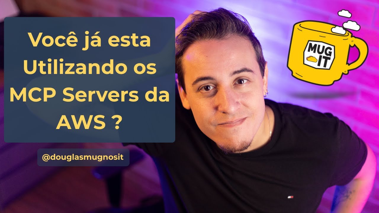 Você Já esta Utilizando os MCP Servers da AWS