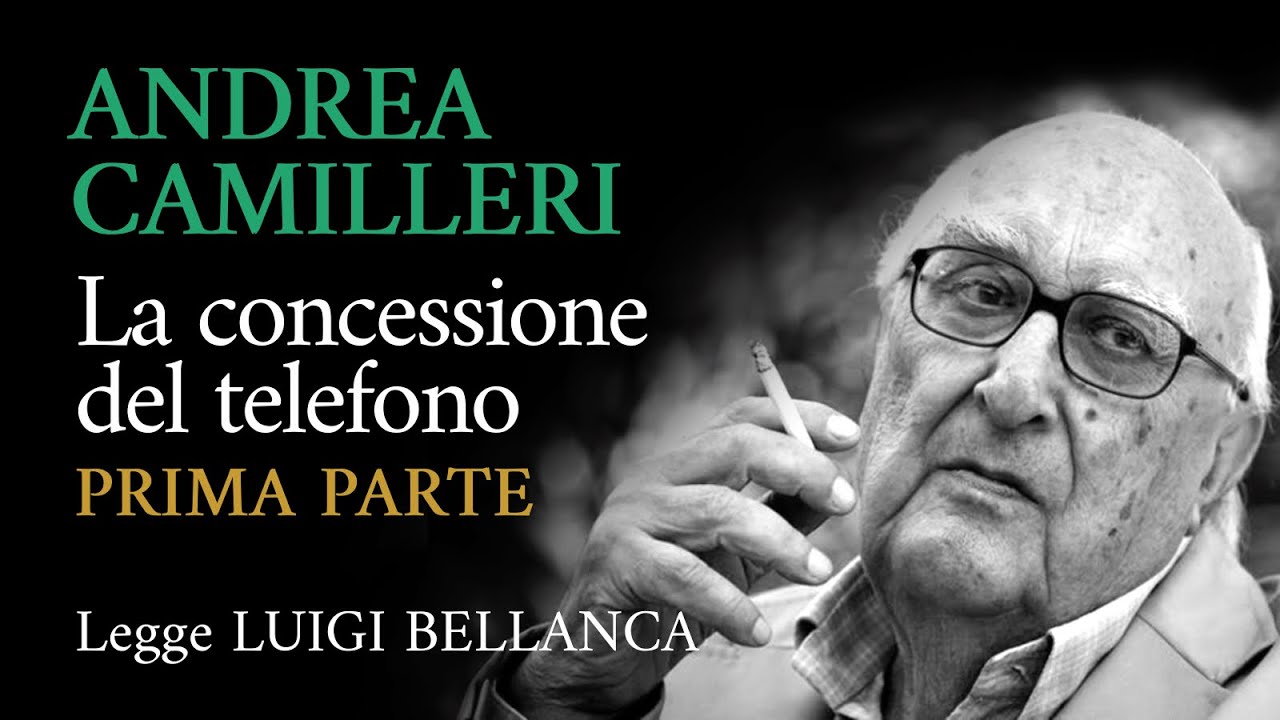 Camilleri - La concessione del telefono - 01 - Prima parte di tredici