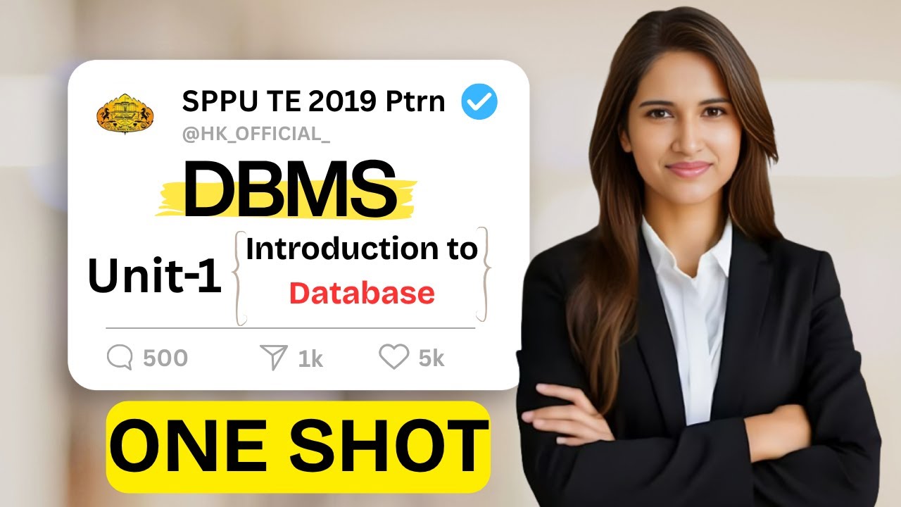 DBMS Unit-1 Complete ONE SHOT ✅| Introduction to Database | SPPU TE | Easiest Explanation