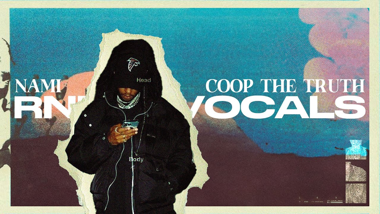 How To Make RNB VOCAL Samples Like Nami & Coop The Truth