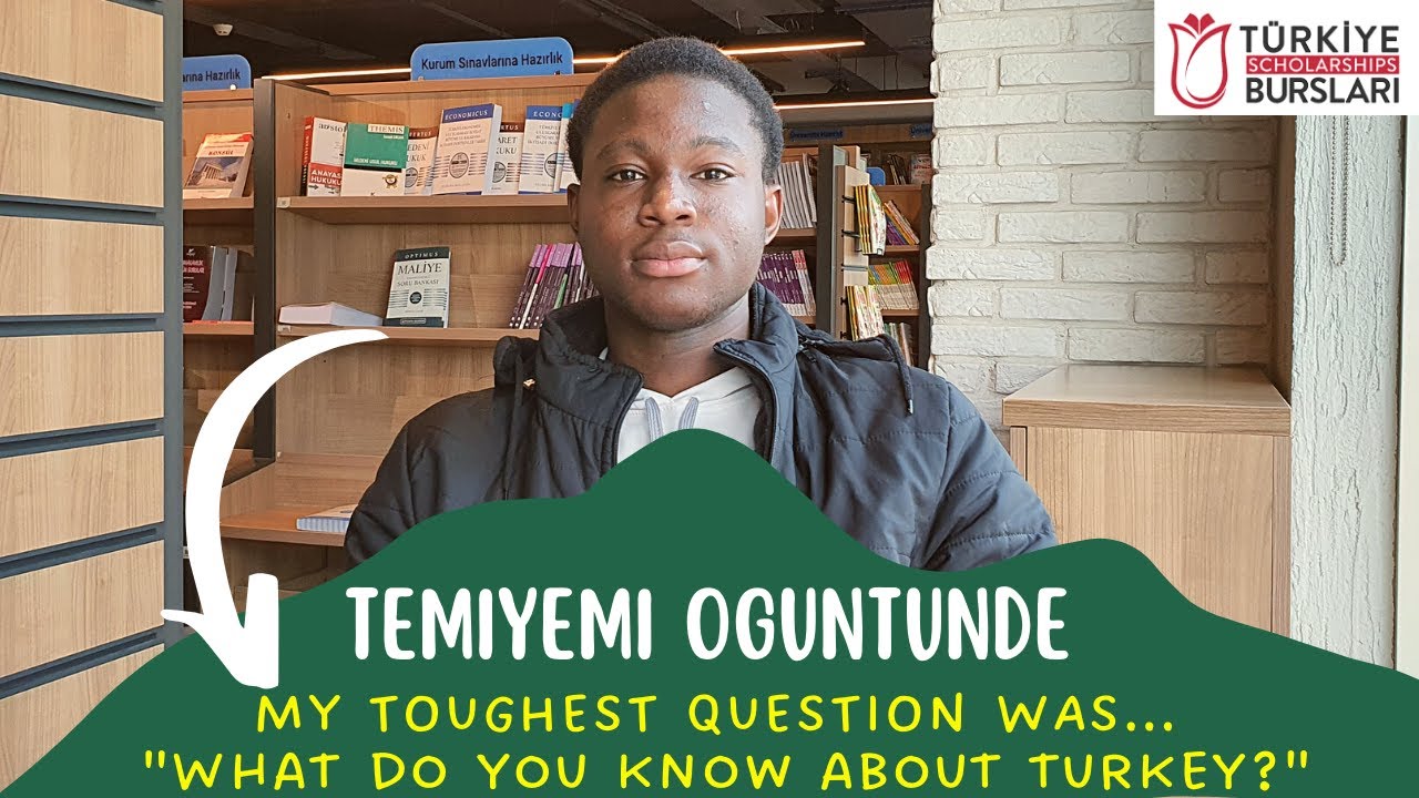 Turkiye Burslari WINNER from Nigeria shares his INTERVIEW experience