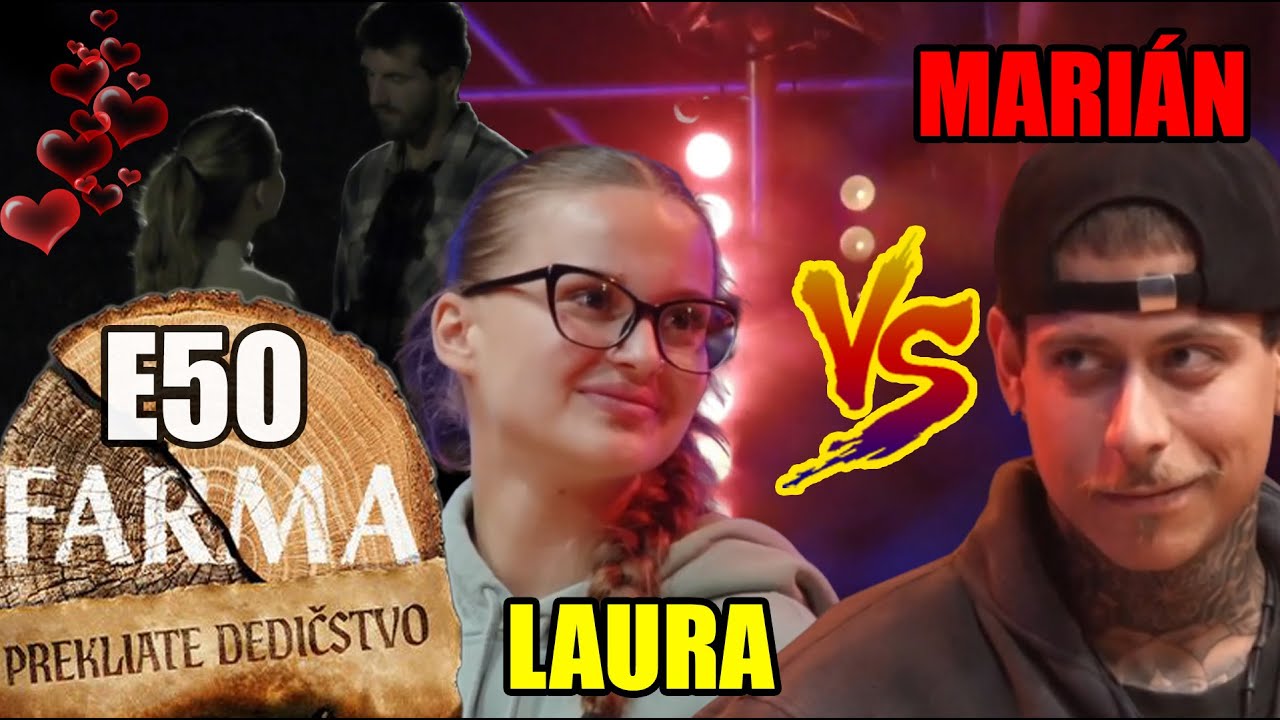 Farma 17 E50 DUEL | Laura alebo Majo? Kto vyhr&aacute; duel!