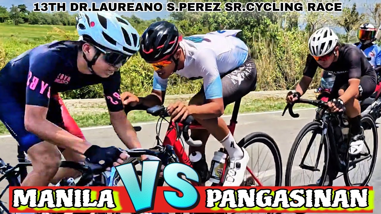 PANGASINAN VS MANILA ,TOUR DE SAN MANUEL.DR LAUREANO S PEREZ SR BIKERACE