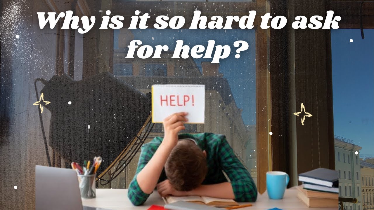 Why is it so hard to ask for help? Mental wellness for teens