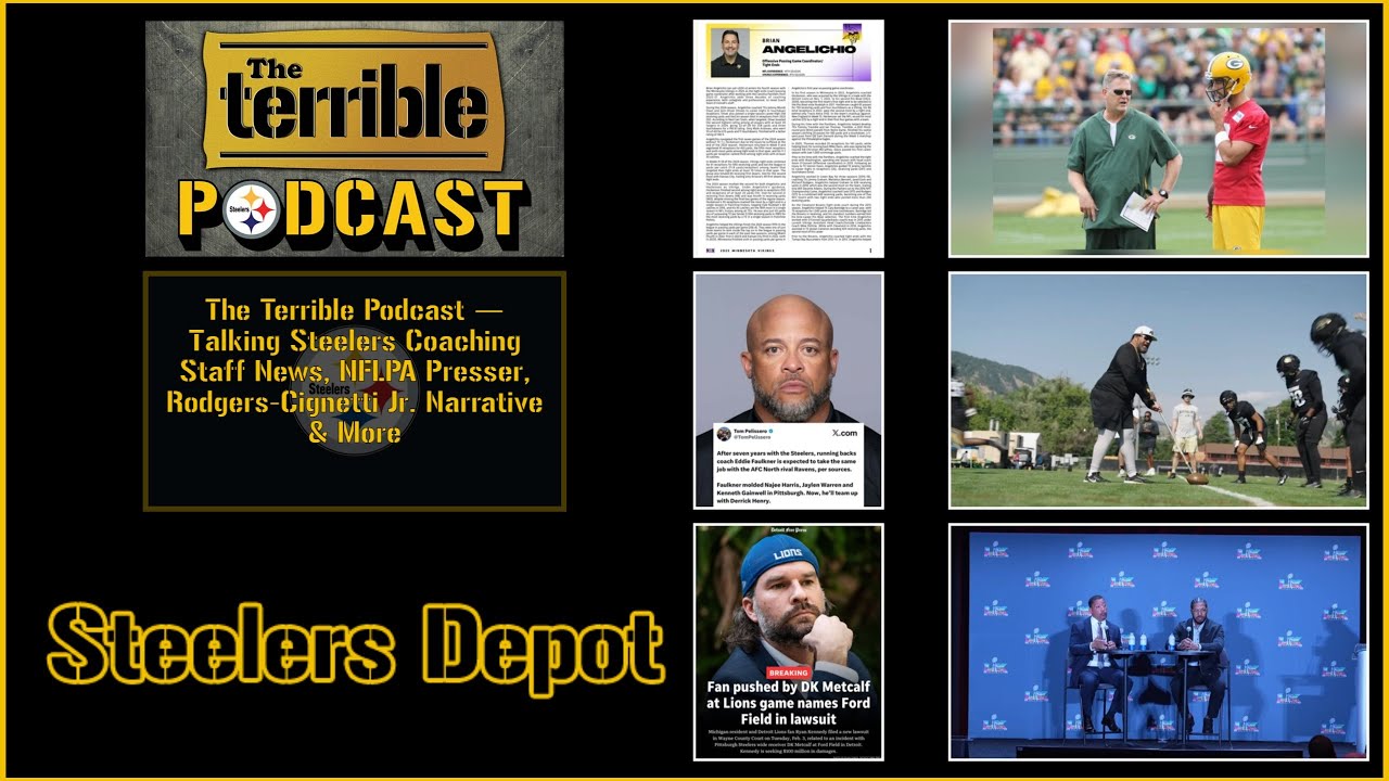 The Terrible Podcast — Talking Steelers Coaching Staff News, NFLPA, Rodgers-Cignetti Jr. Narrative
