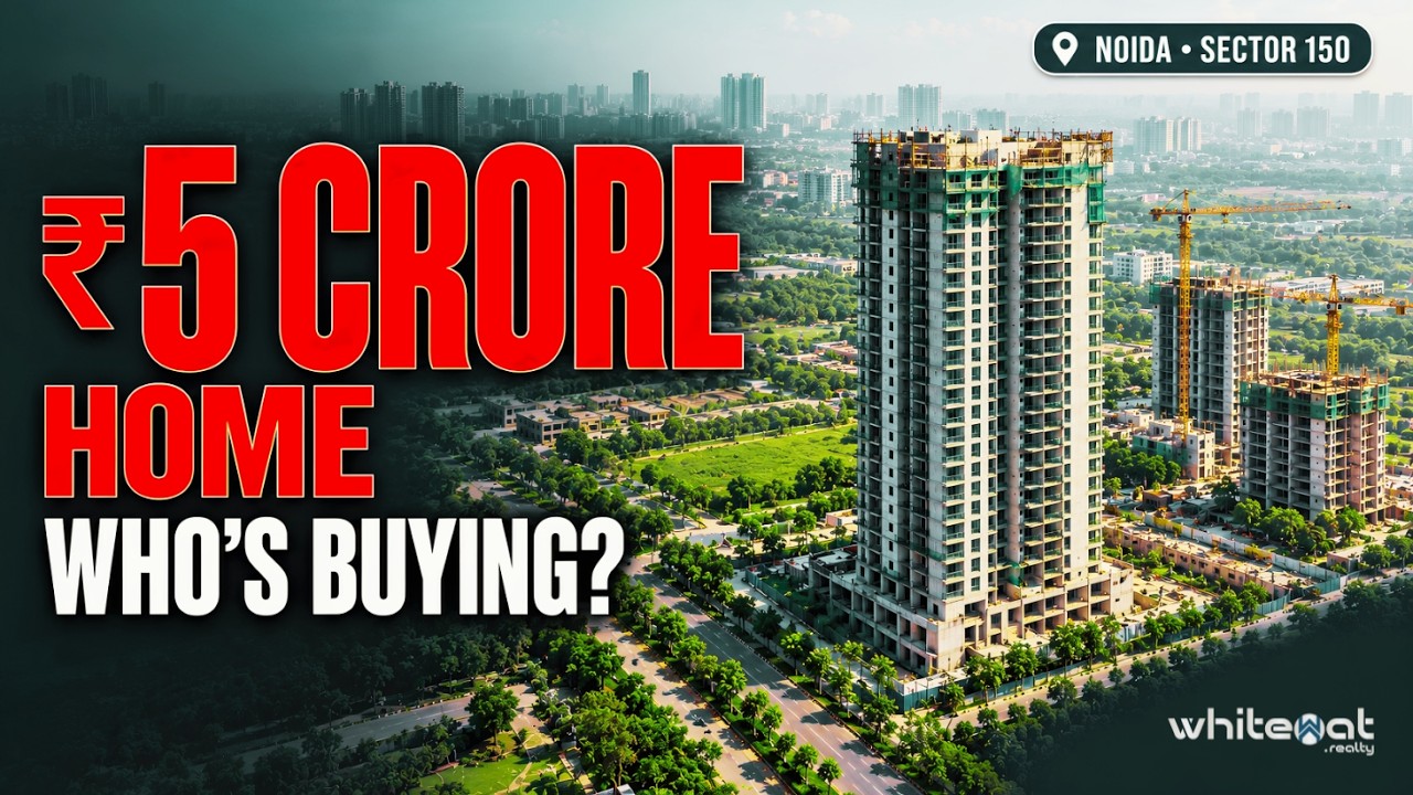 Noida Sector 150: ₹5 Crore Ke Homes Kaun Khareed Raha Hai?
