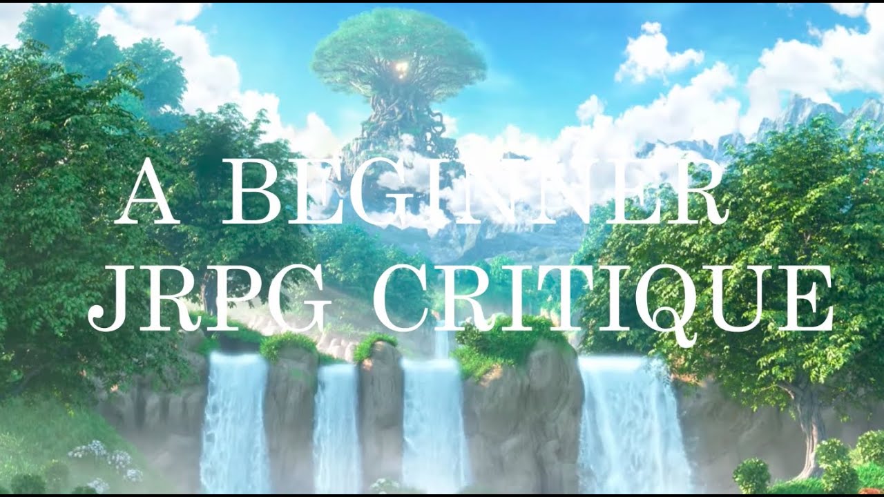 JRPG Critique Edition 1: The Good, the Bad, and the Tropey