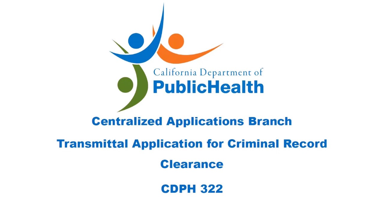 Заявление на получение справки об отсутствии судимости (CDPH 322)