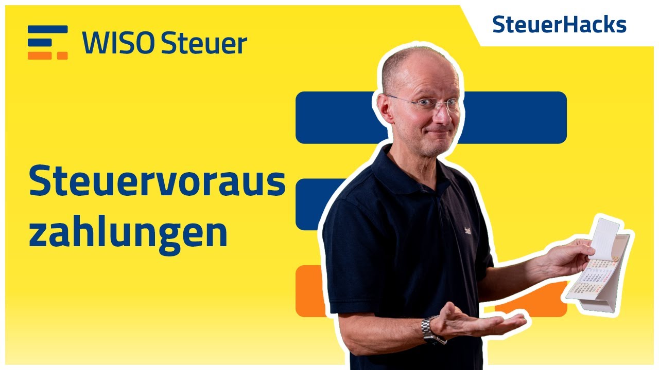Steuervorauszahlung 💰🏛️ Das musst du wissen