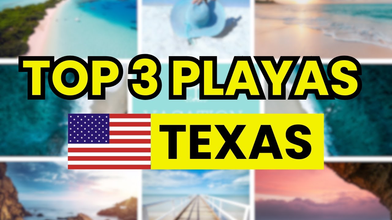 🥇 TOP 3 PLAYAS en TEXAS (EE.UU.)