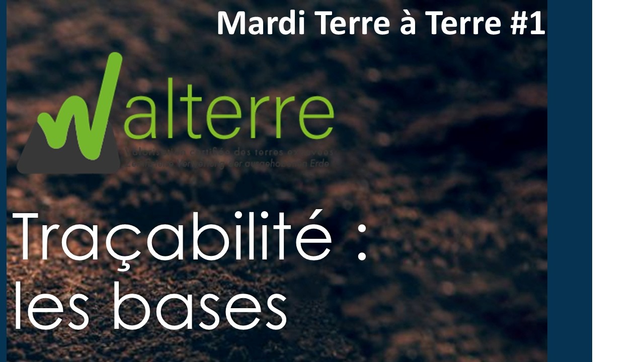 Traçabilité & législation des terres : tout comprendre en 30 minutes | Mardi Terre à Terre #1