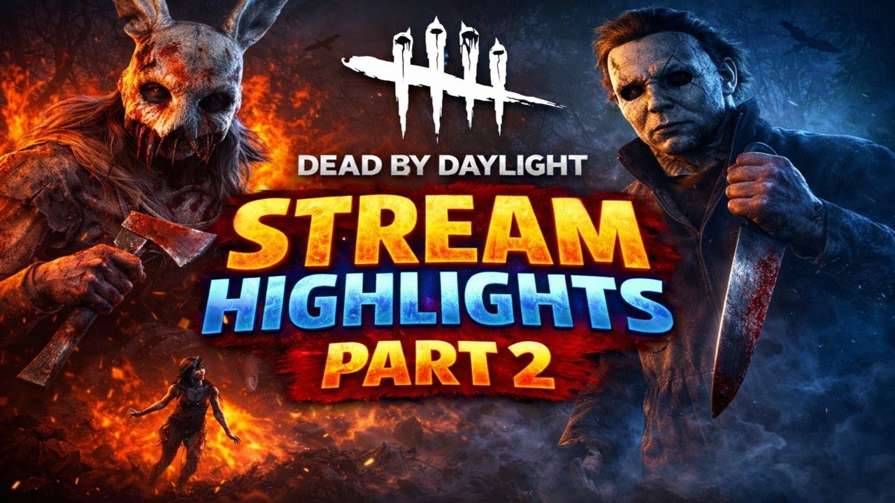 Dead by Daylight | Streaming Highlights Part 2