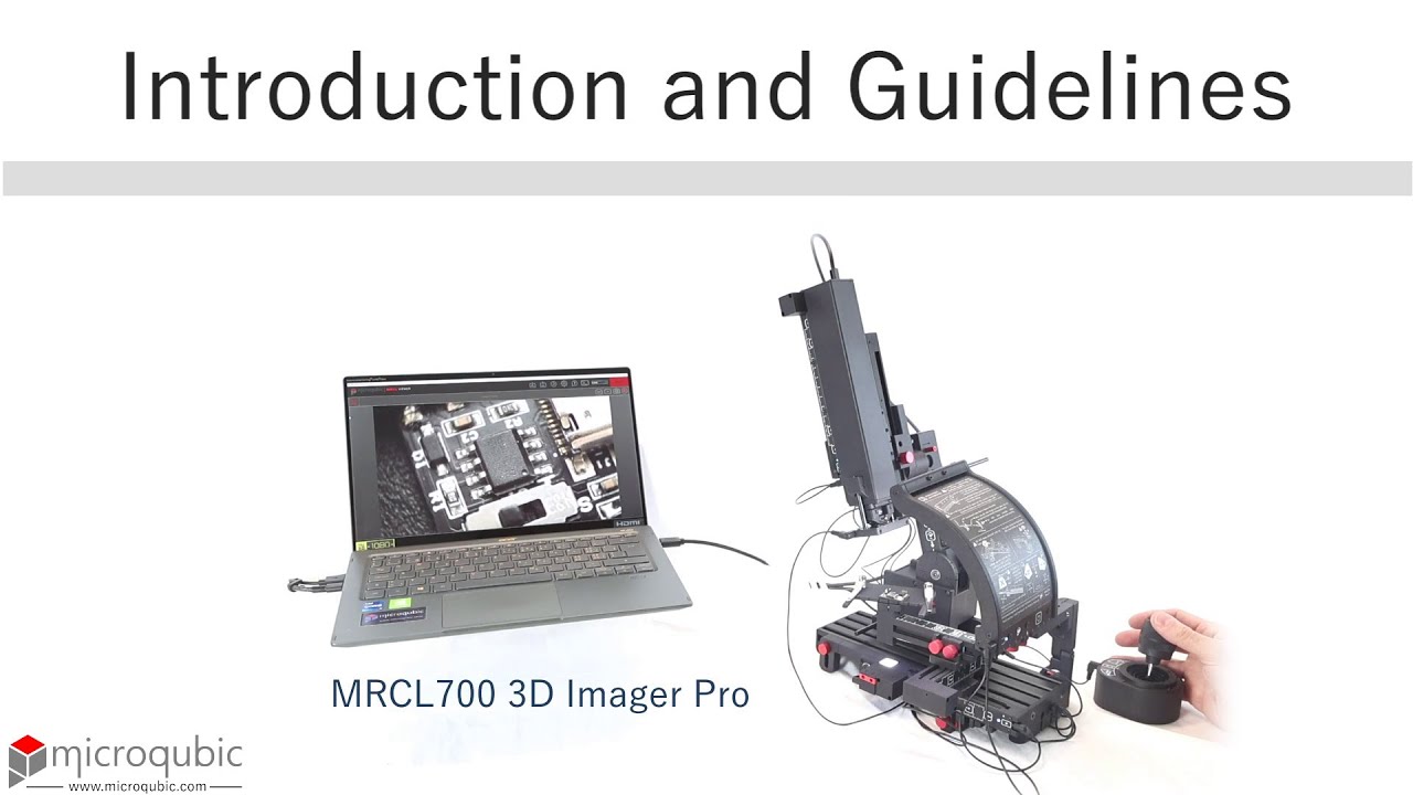 1. INTRODUCTION and GUIDELINES | MCRL700 3D Imager Pro