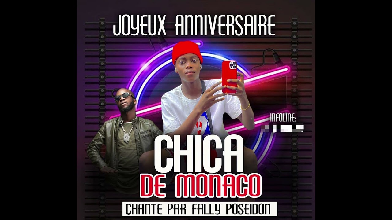 Fally Posseïdon feat Capitaine Hamed Le Baron-Joyeux Anniversaire CHICA de MONACO