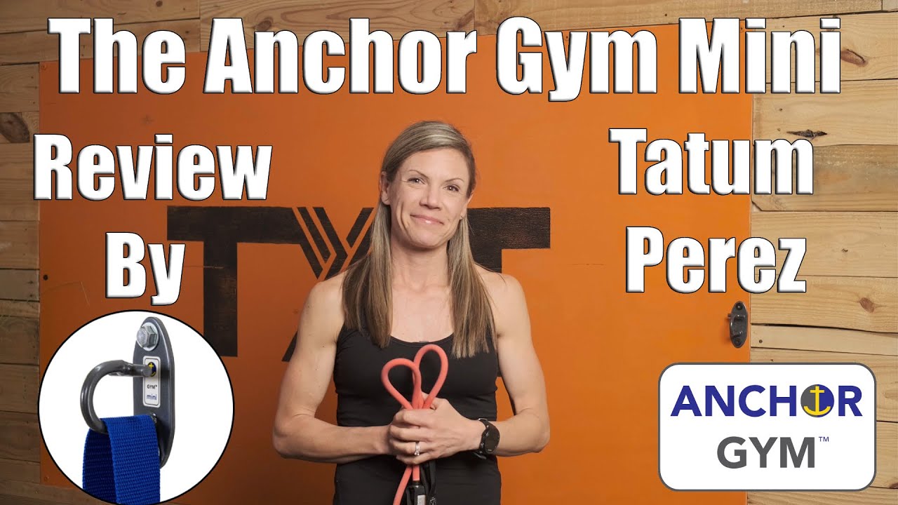 What Will You Really Love About the Anchor Gym Mini?