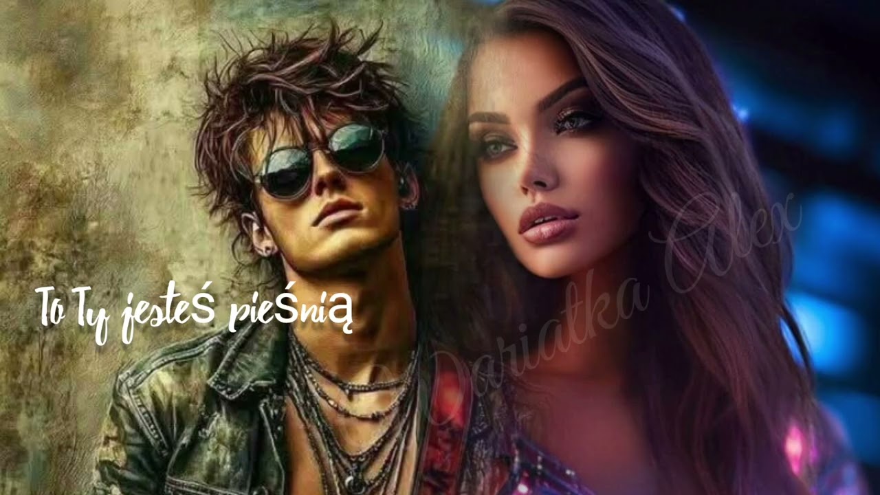 TO TY JESTEŚ PIEŚNIĄ 🔉💥🌀🦄 W.A 💎💋