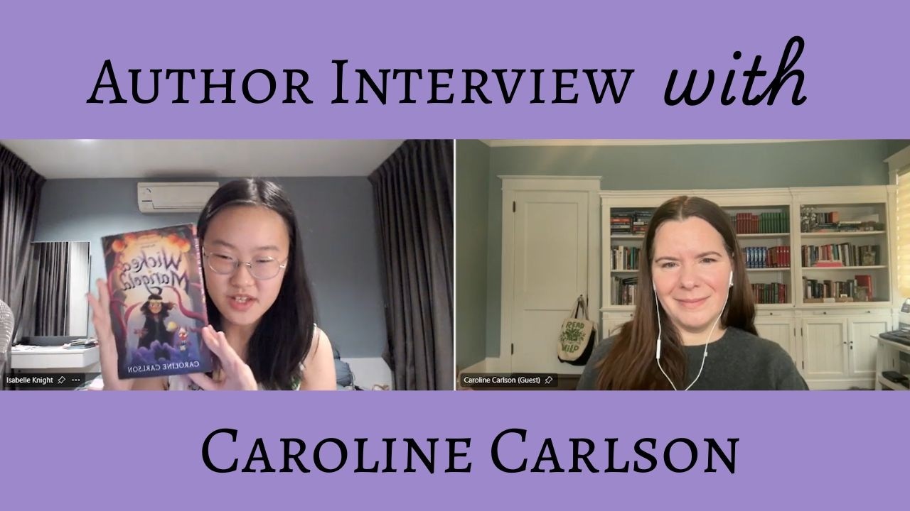 An Author Interview with Caroline Carlson | Author of Wicked Marigold