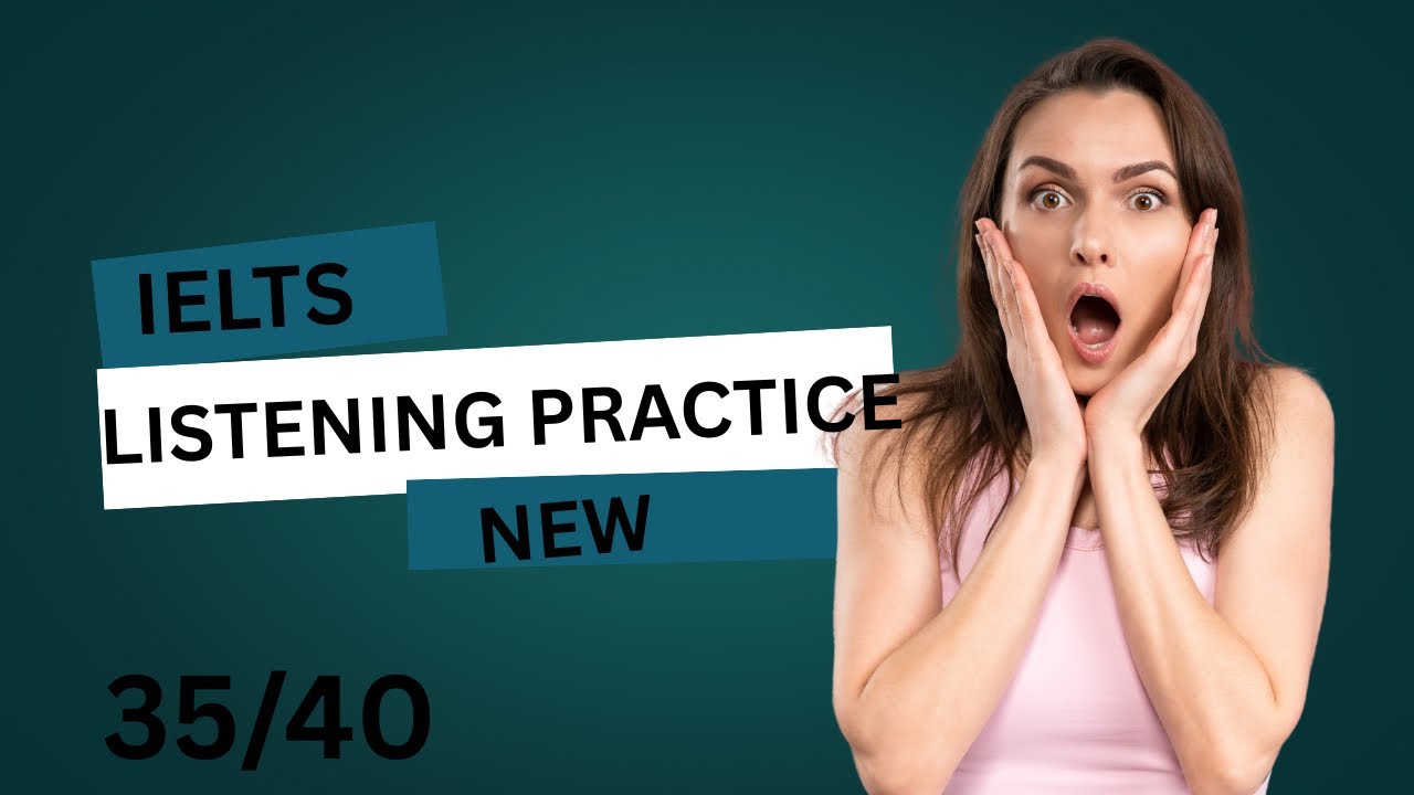 IELTS LISTENING PRACTICE TEST WITH ANSWERS 