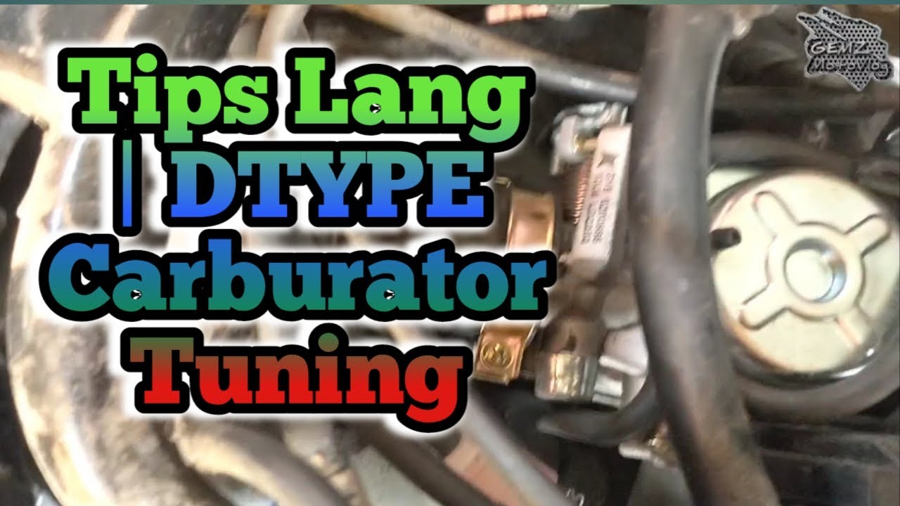 Tips Lang | DTYPE Carburator Tuning