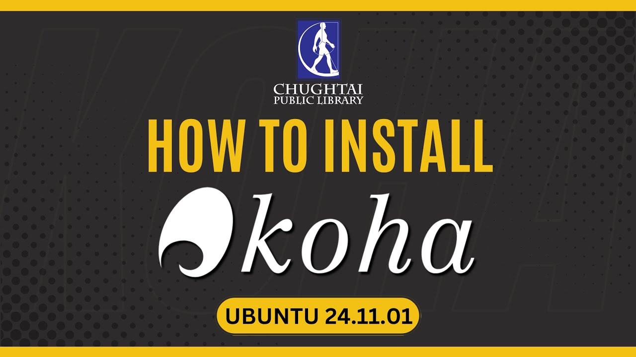 How to Install Koha | Installing Koha on Ubuntu 24.11.01|  Step-by-Step Guide