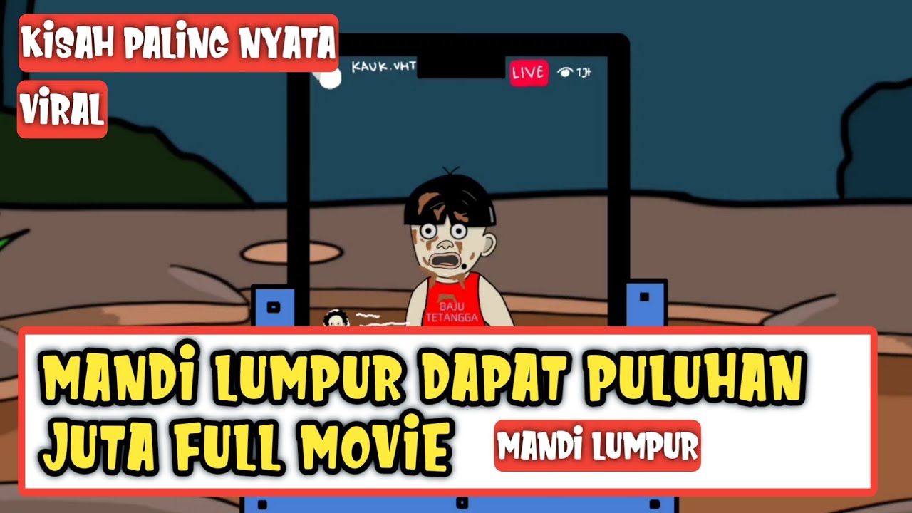Mandi Lumpur Dapat Jutaan Rupiah Full Movie