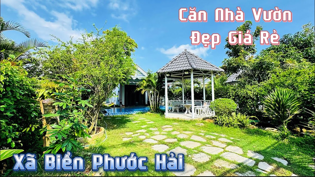 ( Đã Bán )  Căn Nhà Vườn Xã Biển Phước Hải TP Hồ Chí Minh Cần Bán Gấp #nghiabathat #nhavuonphuochai 