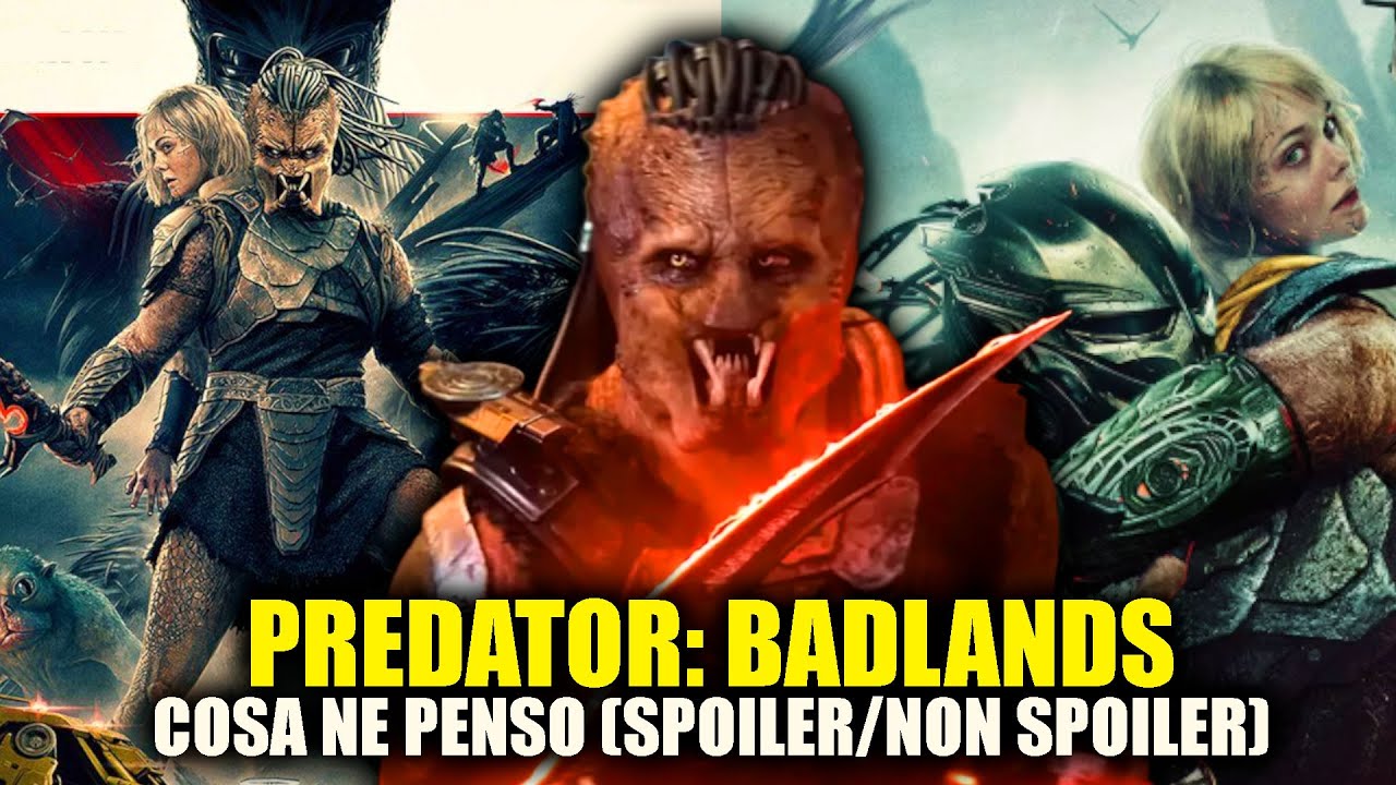 PREDATOR: BADLANDS il FILM più ORIGINALE della SAGA... NON SENZA DIFETTI (SPOILER/NON SPOILER)