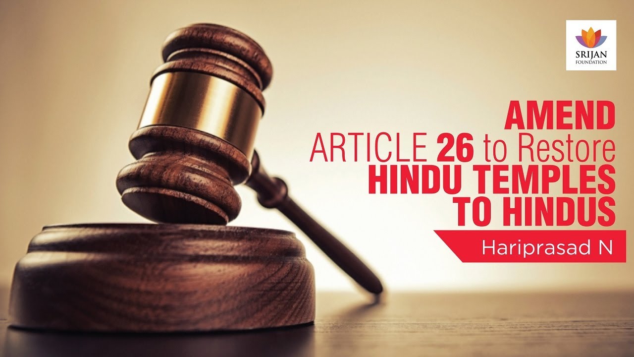 Amend Article 26 To Restore Hindu Temples To Hindus | Hariprasad N | #HinduCharter | Free Temples