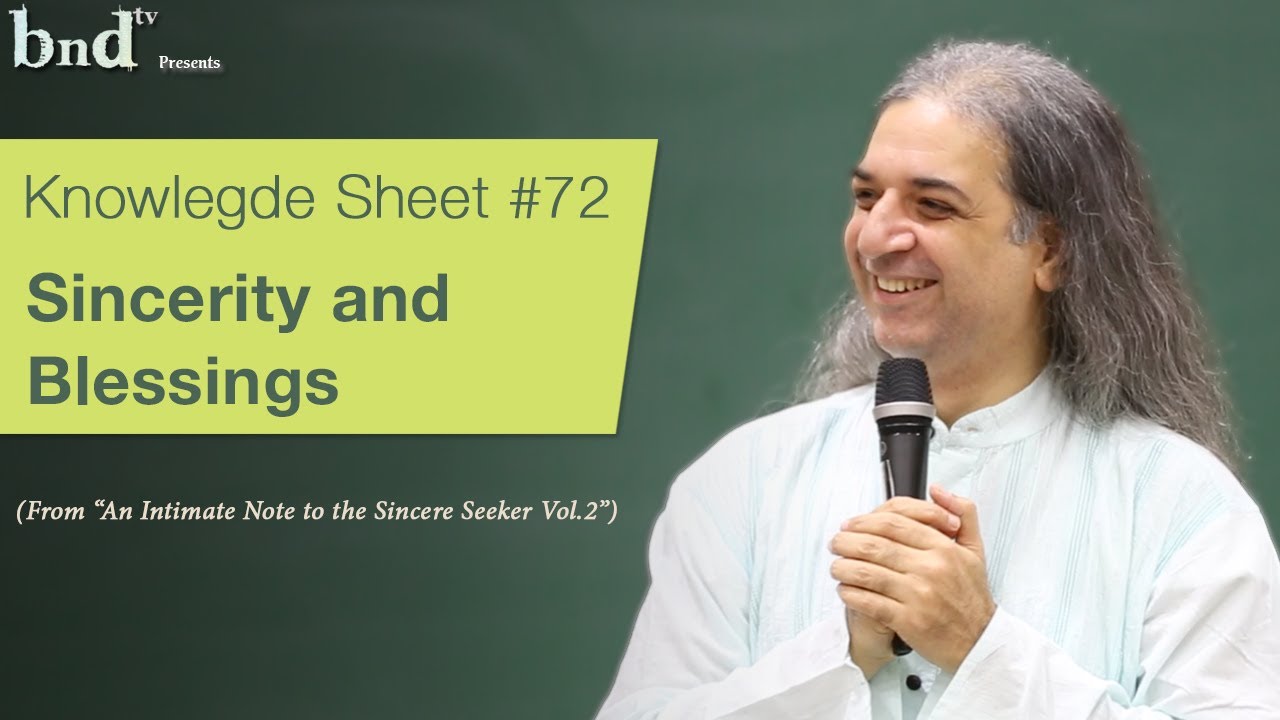 Knowledge Sheet 72 : Sincerity & Blessings
