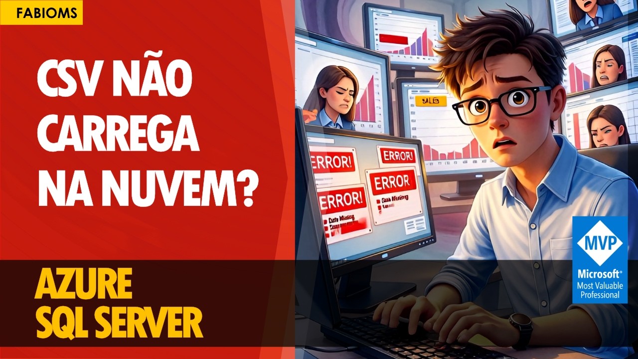 Carregar CSV no Azure SQL Sem Erros (Passo a Passo)