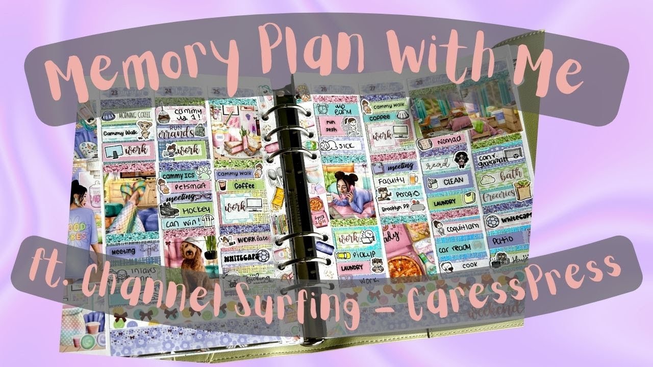 Memory Plan With Me | Channel Surfing (CaressPress)
