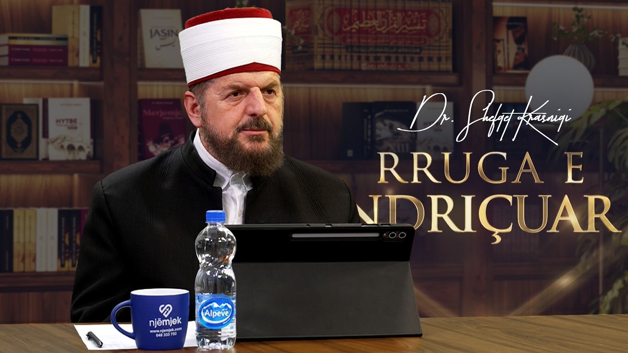 Rruga e ndriçuar [ 19 Shkurt 2026 ] - Dr. Shefqet Krasniqi