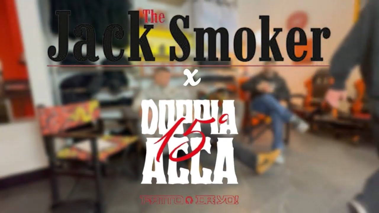Jack the Smoker - 15 Anni di Doppia Acca