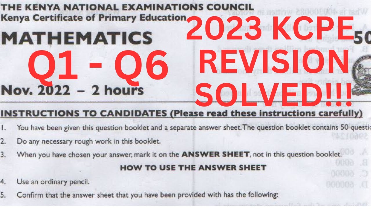 KCPE 2023 MATHS PAPERS. KCPE 2022 MATHS REVISION PAST PAPERS AND ANSWERS FOR 2023. KCPE PREDICTION