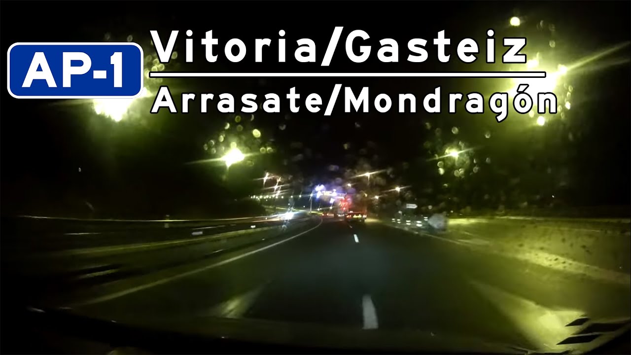 Autopista AP-1: Vitoria Gasteiz - Arrasate/Mondragón