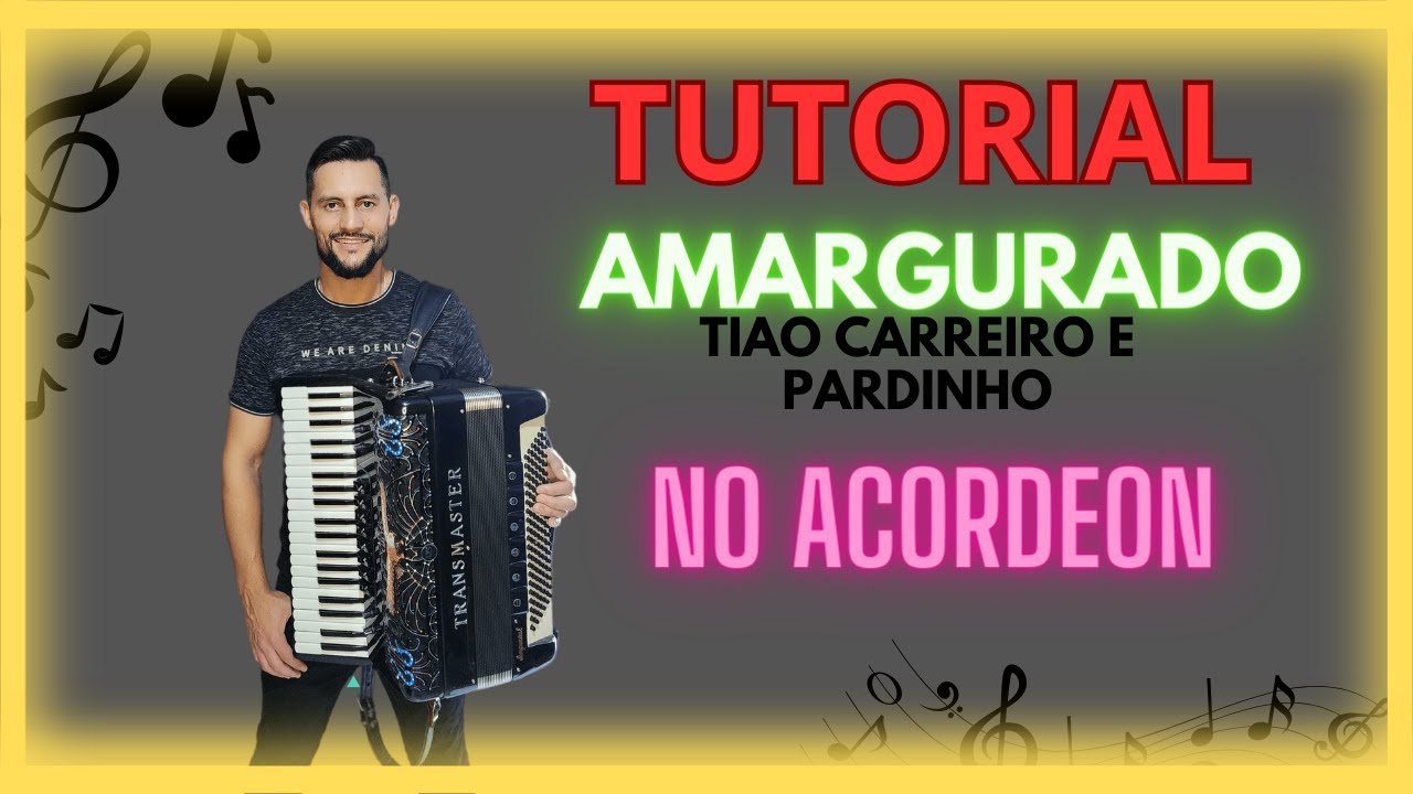 VIDEO AULA DA MÚSICA AMARGURADO no acordeon