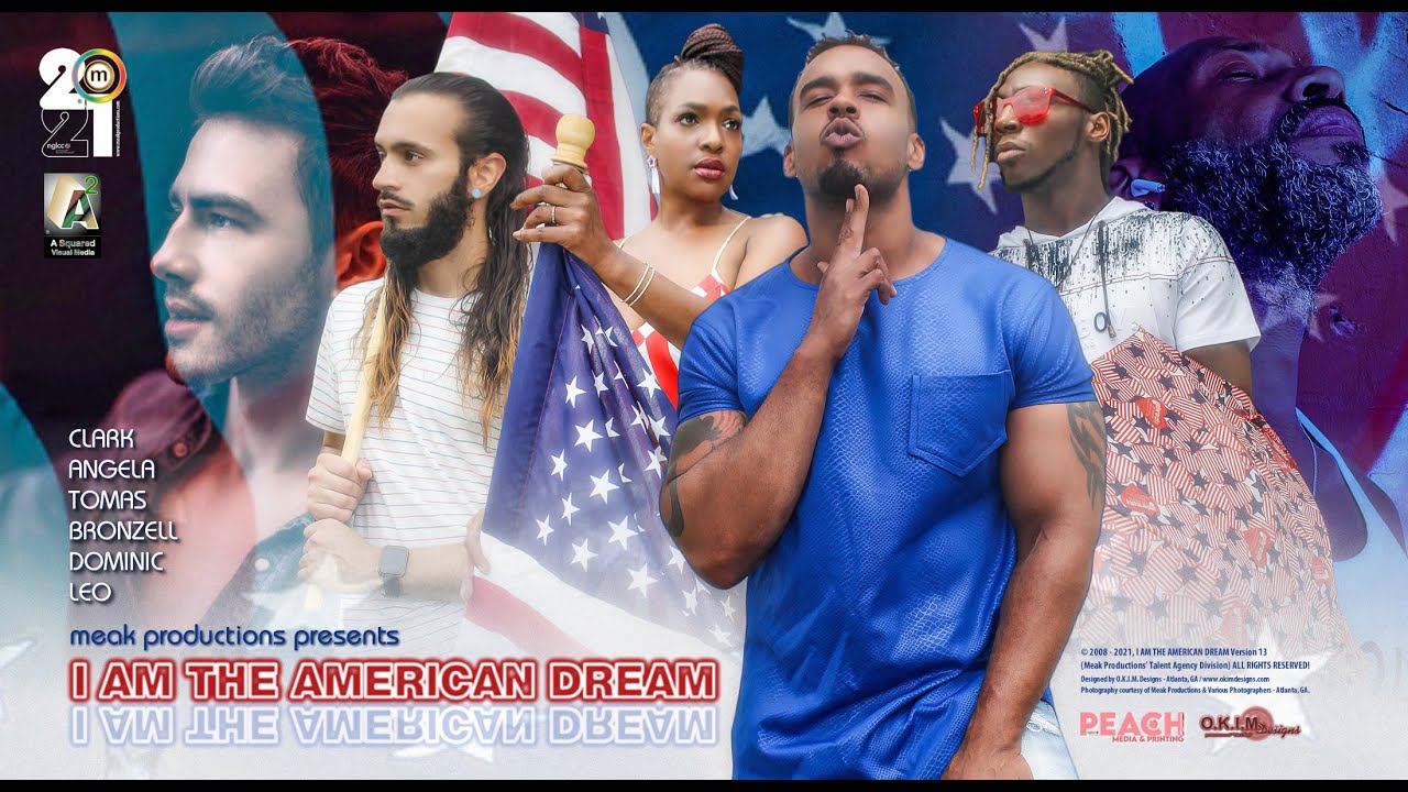 I AM THE AMERICAN DREAM Version 13 Trailer 2021