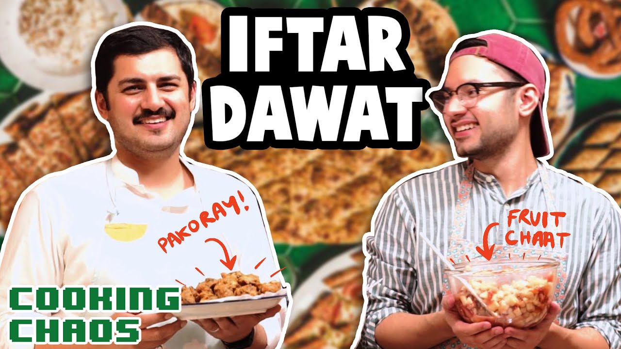 We made an Iftar Daawat in LESS THAN 45 minutes (Ramazan Special) | Cooking Chaos