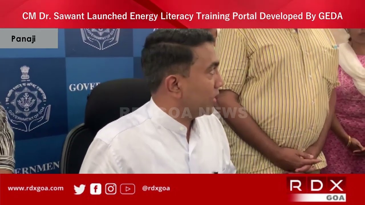 CM Dr. Sawant Launched Energy Literacy Training Portal Developed By GEDA