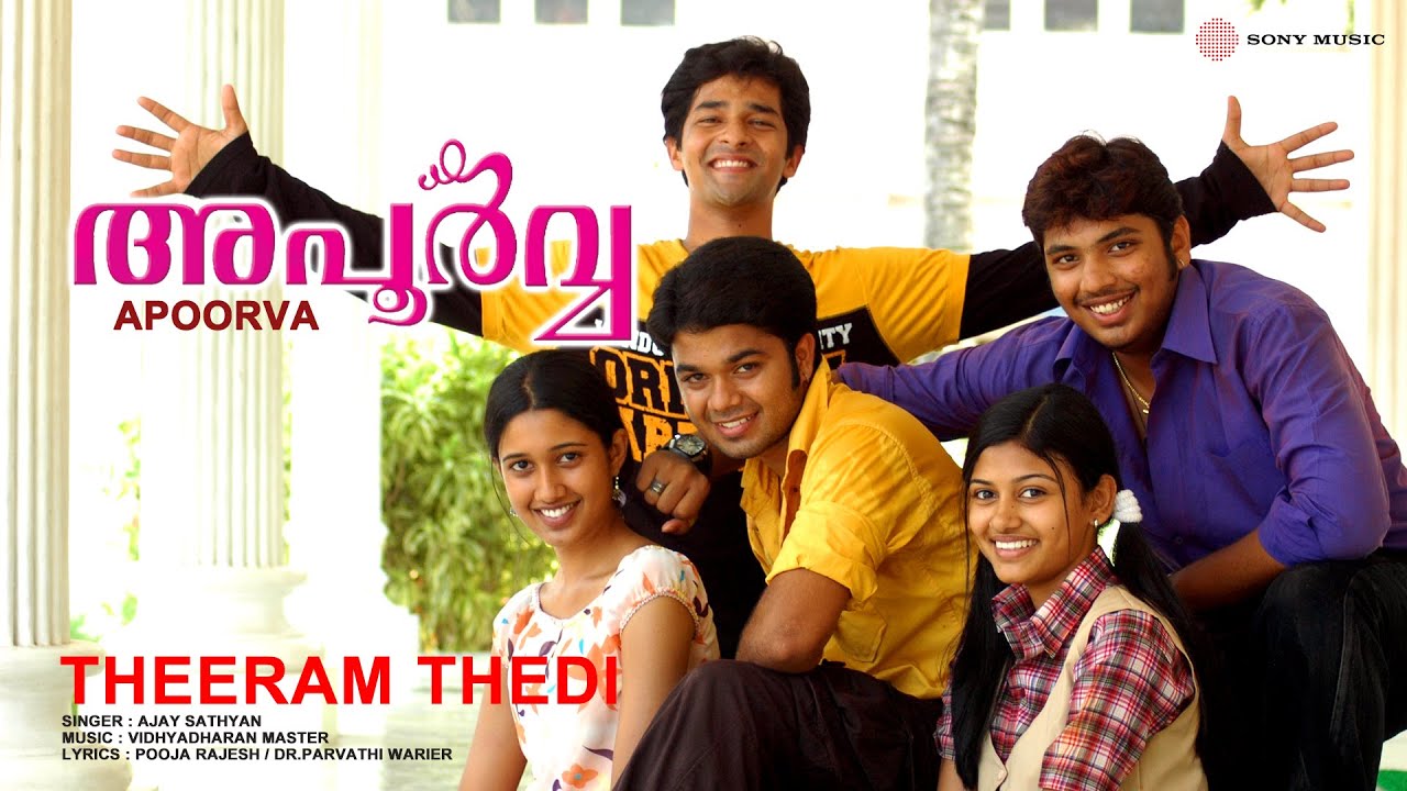 Theeram Thedi | Apoorva | Ajay Sathyan | Vidhyadharan Master | Pooja Rajesh / Dr.Parvathi Warier