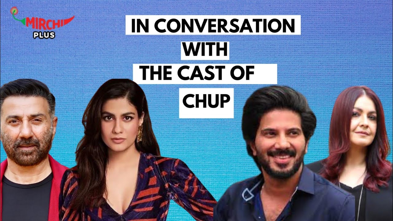 The Cast of Chup talks about their experience | Sunny D | Dulquer S | Shreya D | Pooja B | Samina S