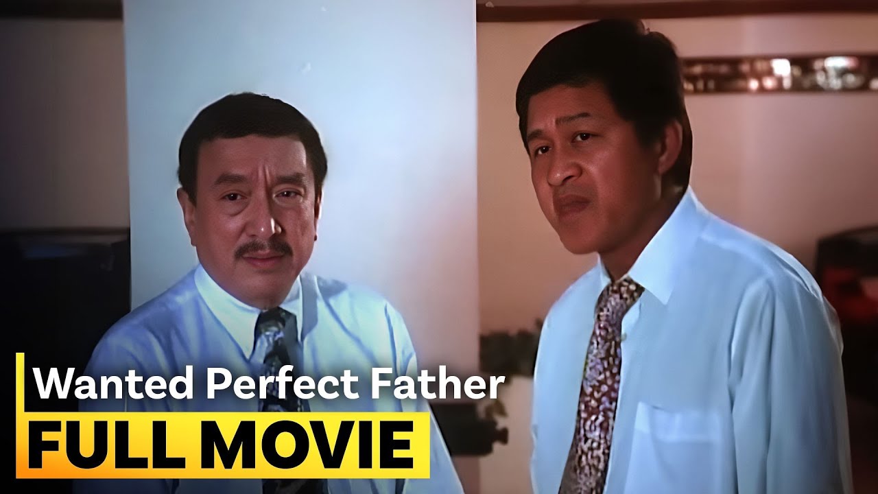 ‘Wanted Perfect Father’ FULL MOVIE | Dolphy, Babalu