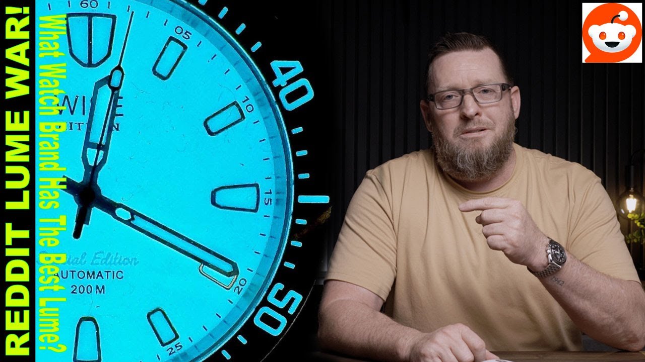 Reddit battles it out to find out, What watches has the best lume!